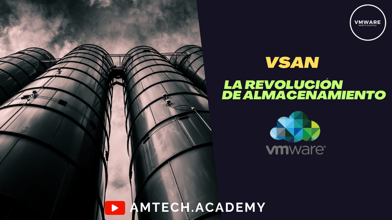 vSAN: La Revolución de la Virtualización en el Almacenamiento | Guía Completa vSAN: La Revolución de la Virtualización en el Almacenamiento | Guía Completa